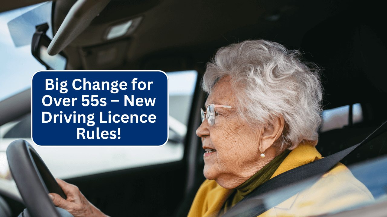 UK Government Confirms New Driving Licence Rules for Over 55s Starting 27 October 2025