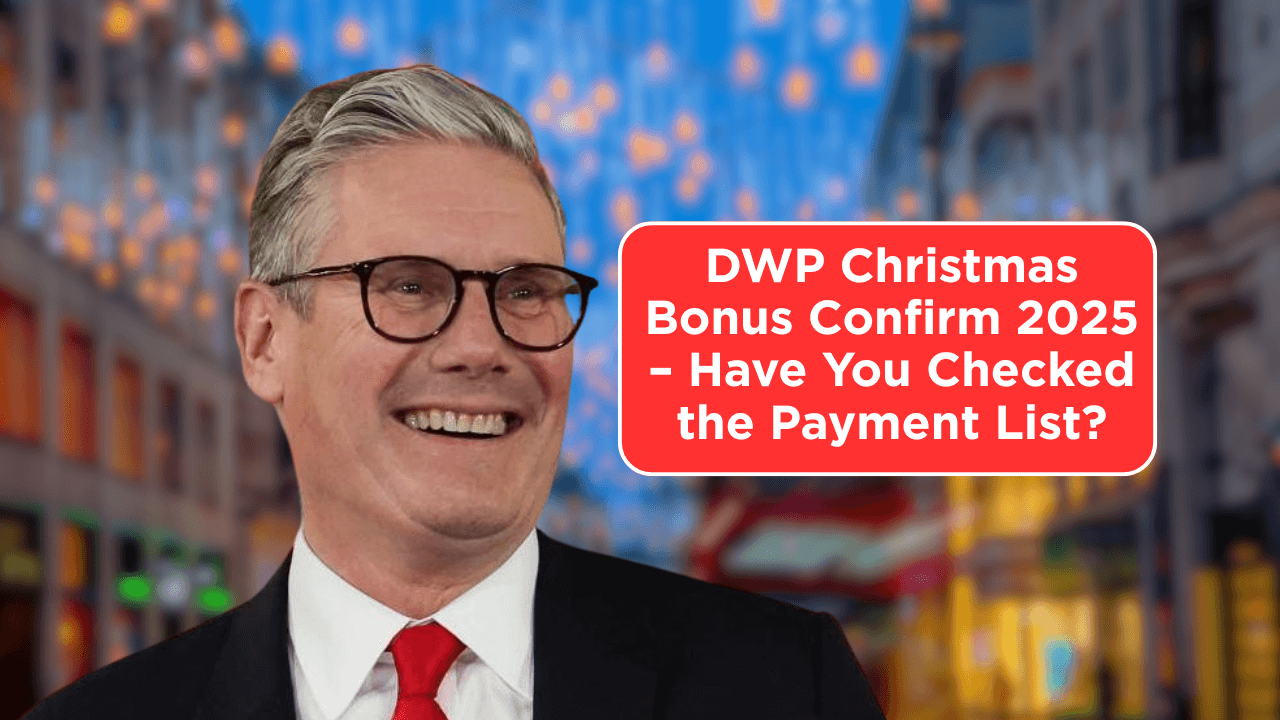 DWP Christmas Bonus 2025 Confirmed – Full Payment List Revealed