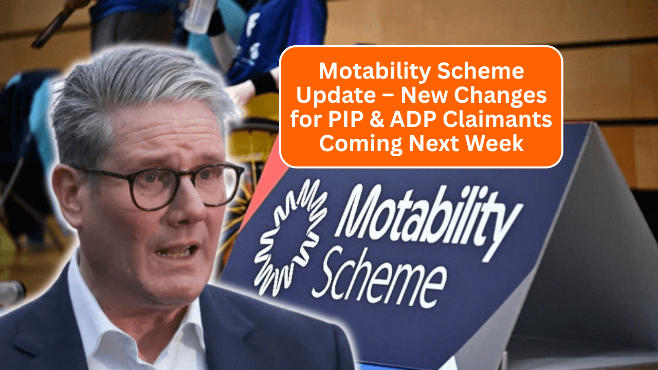 Motability Scheme Update – New Changes for PIP & ADP Claimants Coming Next Week