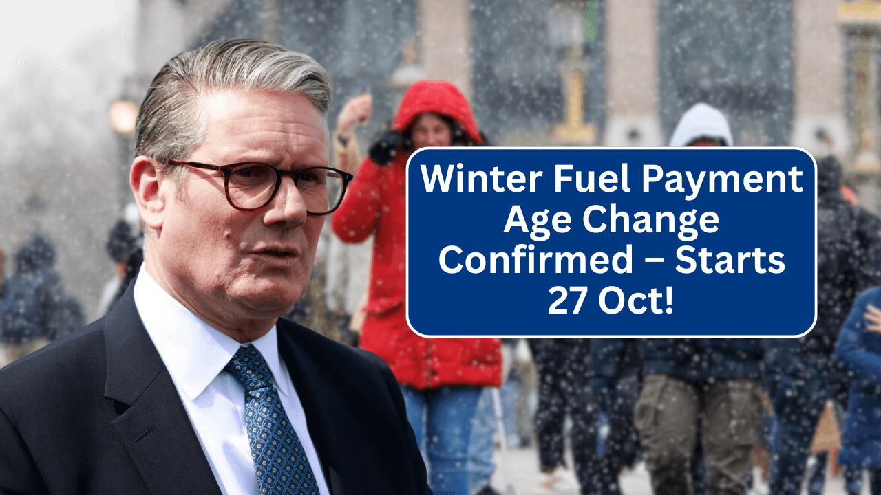 DWP Officially Confirms Winter Fuel Payment Age Rule Change Coming 27 October 2025
